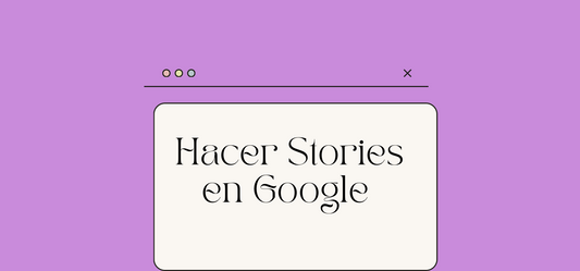 Cómo hacer una web stories de google