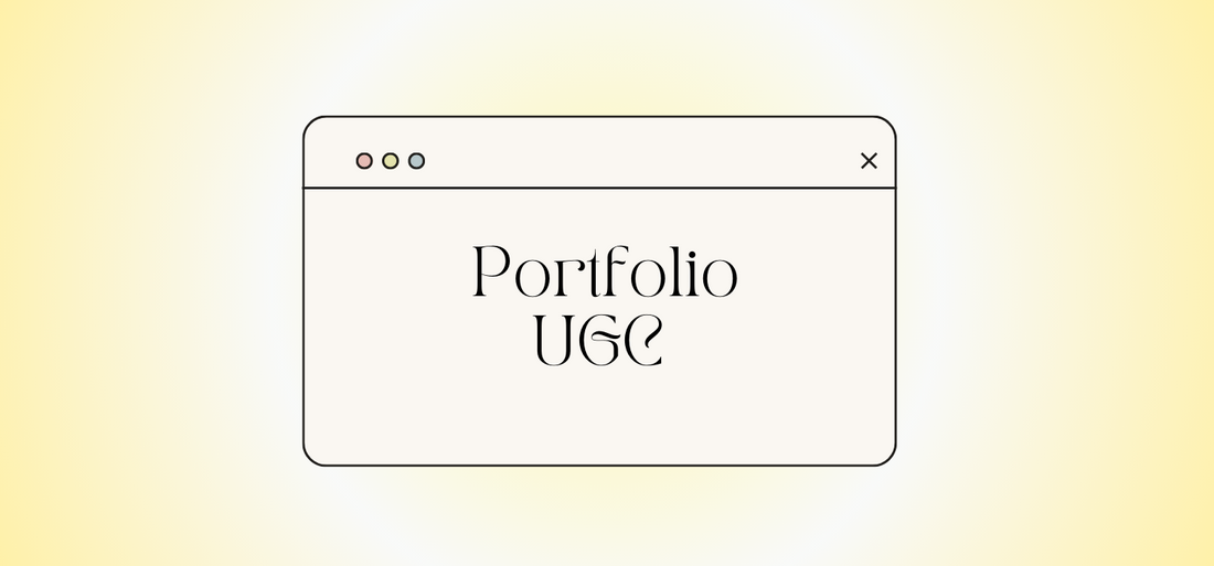Cómo hacer un Portfolio UGC (Creadores de Contenido)