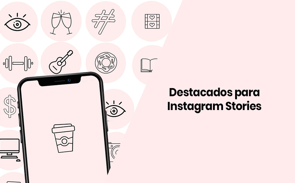 Iconos para los destacados de Instagram - Los mejores diseños