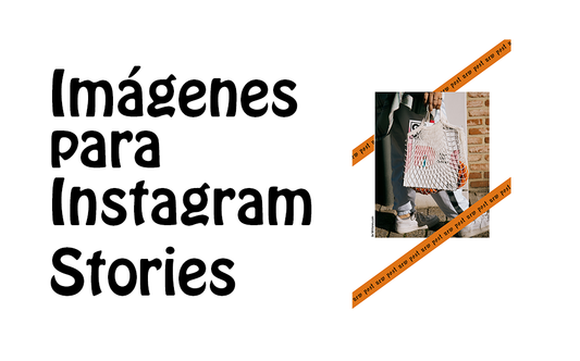 Cómo crear imagenes para instagram stories