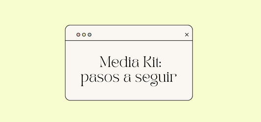 Cómo hacer un Media Kit Influencer (ejemplos)