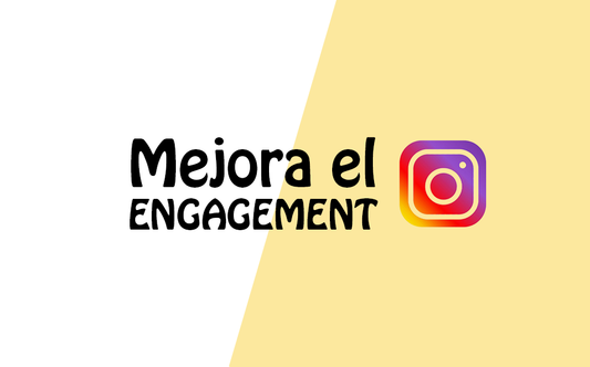 Como mejorar el Engagement en Instagram