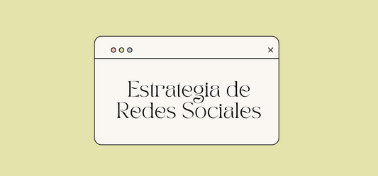 Cómo crear una Estrategia de éxito en Redes Sociales (pasos y plantilla)