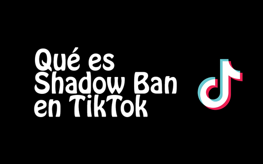 Shadowban en TikTok: Por Qué No Te Muestra y Cómo Quitarlo (2026)