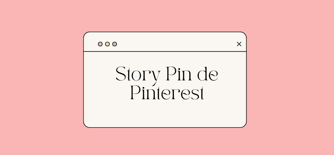 Qué son los story pin de Pinterest