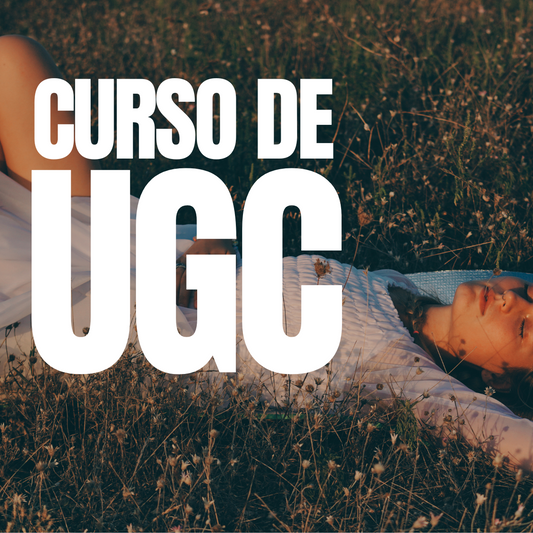 Curso para ser UGC y Redes Sociales